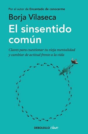 SINSENTIDO COMÚN, EL | 9788466354523 | VILASECA, BORJA | Llibreria Drac - Llibreria d'Olot | Comprar llibres en català i castellà online