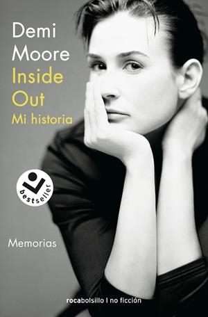 INSIDE OUT. MI HISTORIA | 9788417821302 | MOORE, DEMI | Llibreria Drac - Llibreria d'Olot | Comprar llibres en català i castellà online