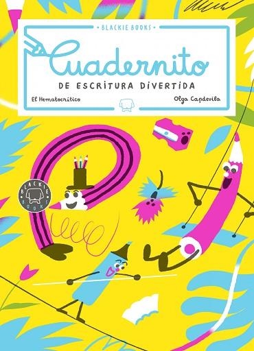 CUADERNITO DE ESCRITURA DIVERTIDA | 9788418187186 | EL HEMATOCRÍTICO | Llibreria Drac - Llibreria d'Olot | Comprar llibres en català i castellà online