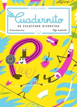 CUADERNITO DE ESCRITURA DIVERTIDA | 9788418187186 | EL HEMATOCRÍTICO | Llibreria Drac - Llibreria d'Olot | Comprar llibres en català i castellà online