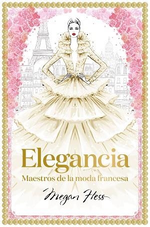 ELEGANCIA | 9788418260094 | HESS, MEGAN | Llibreria Drac - Librería de Olot | Comprar libros en catalán y castellano online