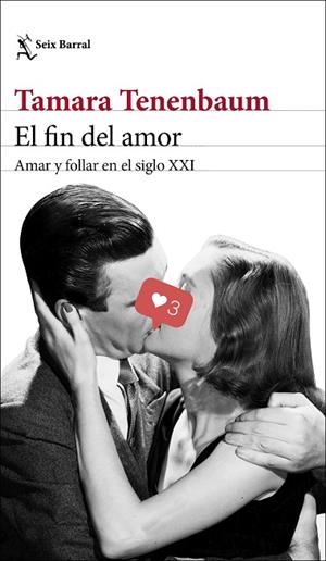 FIN DEL AMOR, EL | 9788432237638 | TENENBAUM, TAMARA | Llibreria Drac - Librería de Olot | Comprar libros en catalán y castellano online