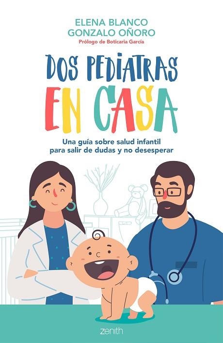 DOS PEDIATRAS EN CASA | 9788408236092 | BLANCO, ELENA; OÑORO, GONZALO | Llibreria Drac - Librería de Olot | Comprar libros en catalán y castellano online