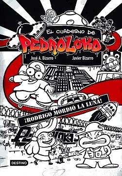 RODRIGO MORDIÓ LA LUNA! | 9788408226833 | BIZARRO, JAVIER; BIZARRO, JOSÉ A. | Llibreria Drac - Llibreria d'Olot | Comprar llibres en català i castellà online
