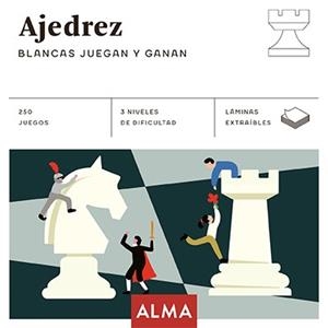AJEDREZ. BLANCAS JUEGAN Y GANAN | 9788418008740 | AA.DD | Llibreria Drac - Llibreria d'Olot | Comprar llibres en català i castellà online