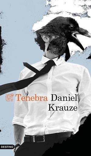 TENEBRA | 9788423358625 | KRAUZE, DANIEL | Llibreria Drac - Llibreria d'Olot | Comprar llibres en català i castellà online