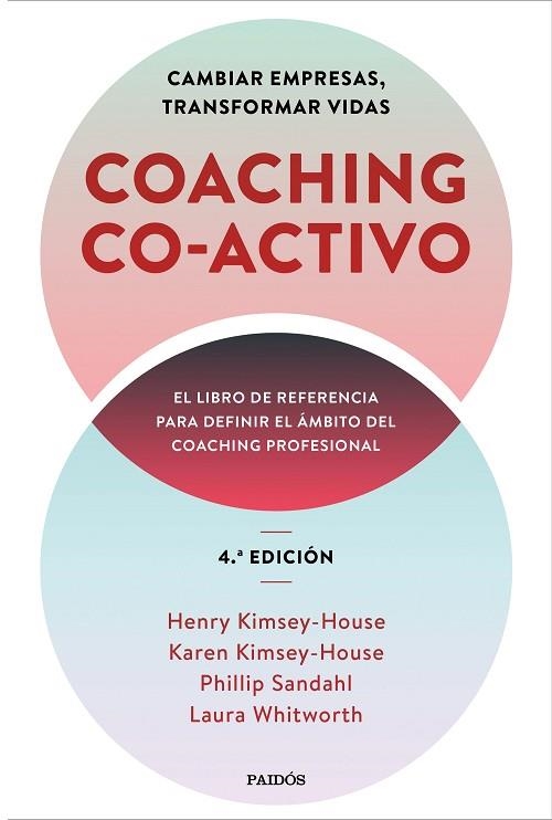 COACHING CO-ACTIVO | 9788449337239 | KIMSEY-HOUSE, HENRY; KIMSEY-HOUSE, KAREN; SANDAHL, PHILLIP; WHITWORTH, LAURA | Llibreria Drac - Librería de Olot | Comprar libros en catalán y castellano online
