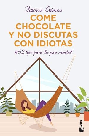 COME CHOCOLATE Y NO DISCUTAS CON IDIOTAS | 9788427048225 | GÓMEZ, JESSICA | Llibreria Drac - Llibreria d'Olot | Comprar llibres en català i castellà online