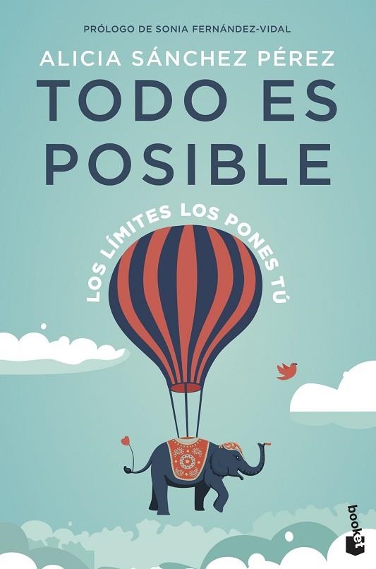TODO ES POSIBLE | 9788408237617 | SÁNCHEZ PÉREZ, ALICIA | Llibreria Drac - Llibreria d'Olot | Comprar llibres en català i castellà online