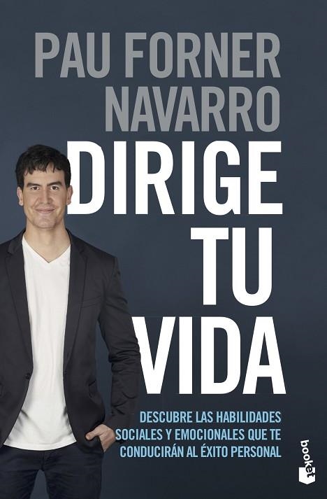 DIRIGE TU VIDA | 9788408237334 | FORNER, PAU | Llibreria Drac - Llibreria d'Olot | Comprar llibres en català i castellà online