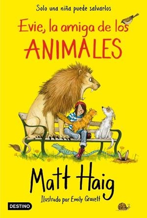 EVIE, LA AMIGA DE LOS ANIMALES | 9788408227014 | HAIG, MATT | Llibreria Drac - Llibreria d'Olot | Comprar llibres en català i castellà online