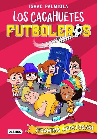 TRAMPAS APESTOSAS! (LOS CACAHUETES FUTBOLEROS 2) | 9788408237631 | PALMIOLA, ISAAC; KOEY, MILI | Llibreria Drac - Librería de Olot | Comprar libros en catalán y castellano online