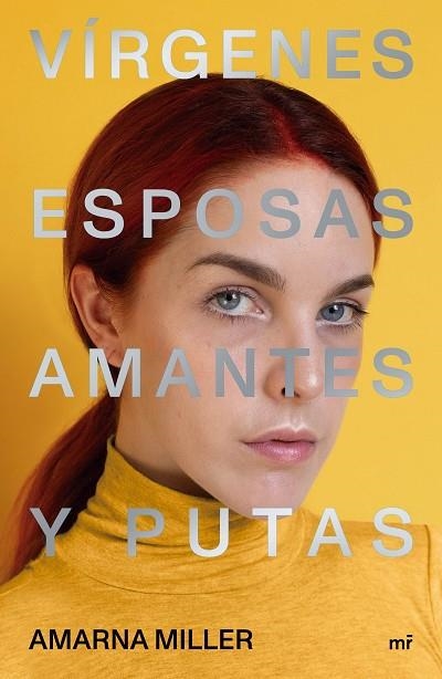 VÍRGENES, ESPOSAS, AMANTES Y PUTAS | 9788427047648 | MILLER, AMARNA | Llibreria Drac - Librería de Olot | Comprar libros en catalán y castellano online