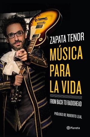 MÚSICA PARA LA VIDA | 9788408237266 | TENOR, ZAPATA | Llibreria Drac - Librería de Olot | Comprar libros en catalán y castellano online