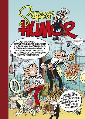 SUELDECITOS MÁS BIEN BAJITOS | ¡MISERIA, LA BACTERIA! | DRONES MATONES (SÚPER HUMOR MORTADELO 62) | 9788402422774 | IBÁÑEZ, FRANCISCO | Llibreria Drac - Librería de Olot | Comprar libros en catalán y castellano online