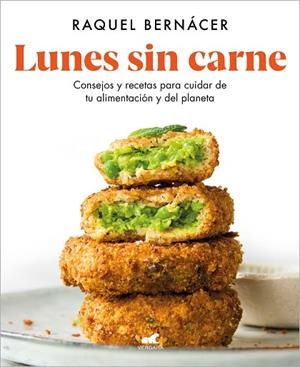 LUNES SIN CARNE | 9788418045547 | BERNÁCER, RAQUEL | Llibreria Drac - Librería de Olot | Comprar libros en catalán y castellano online