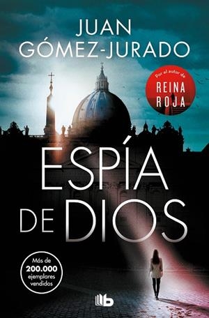 ESPÍA DE DIOS | 9788413142630 | GÓMEZ-JURADO, JUAN | Llibreria Drac - Librería de Olot | Comprar libros en catalán y castellano online
