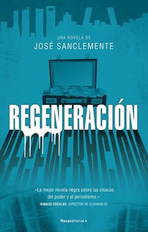 REGENERACIÓN | 9788417968113 | SANCLEMENTE, JOSÉ | Llibreria Drac - Librería de Olot | Comprar libros en catalán y castellano online