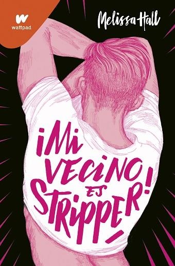 MI VECINO ES STRIPPER! | 9788418318702 | HALL, MELISSA | Llibreria Drac - Llibreria d'Olot | Comprar llibres en català i castellà online