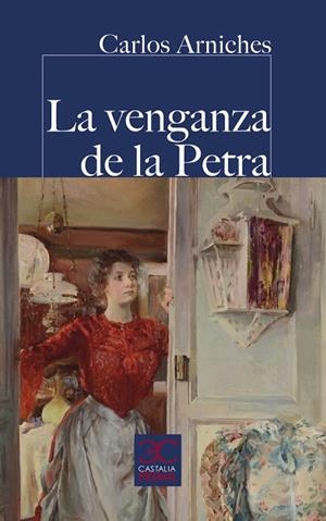 VENGANZA DE LA PETRA, LA | 9788497408714 | ARNICHES, CARLOS | Llibreria Drac - Librería de Olot | Comprar libros en catalán y castellano online