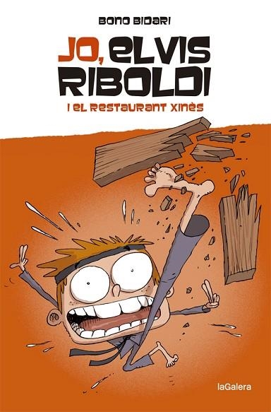 JO, ELVIS RIBOLDI, I EL RESTAURANT XINÈS | 9788424669218 | BIDARI, BONO | Llibreria Drac - Librería de Olot | Comprar libros en catalán y castellano online