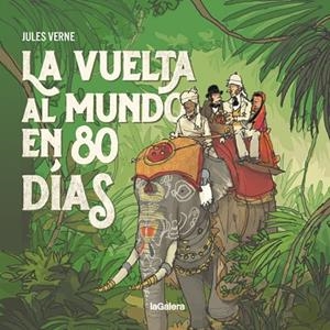 VUELTA AL MUNDO EN 80 DÍAS, LA | 9788424667788 | VERNE, JULES | Llibreria Drac - Llibreria d'Olot | Comprar llibres en català i castellà online