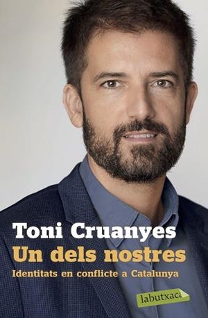UN DELS NOSTRES | 9788417423995 | CRUANYES, TONI | Llibreria Drac - Librería de Olot | Comprar libros en catalán y castellano online
