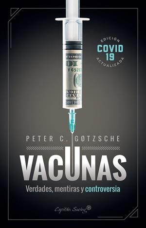 VACUNAS | 9788412281705 | GOTZSCHE, PETER | Llibreria Drac - Librería de Olot | Comprar libros en catalán y castellano online