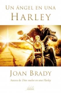 ANGEL EN UNA HARLEY, UN | 9788415420538 | BRADY, JOAN | Llibreria Drac - Librería de Olot | Comprar libros en catalán y castellano online