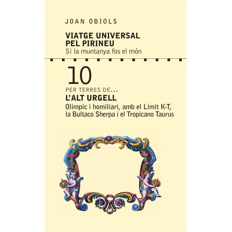 VIATGE UNIVERSAL PEL PIRINEU | 9788412197860 | OBIOLS, JOAN | Llibreria Drac - Librería de Olot | Comprar libros en catalán y castellano online