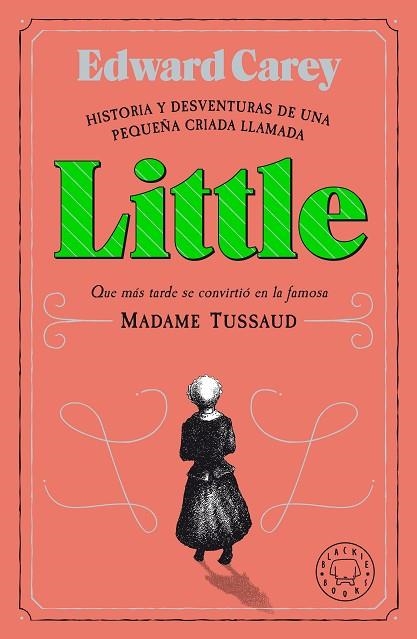 LITTLE | 9788418187612 | CAREY, EDWARD | Llibreria Drac - Librería de Olot | Comprar libros en catalán y castellano online