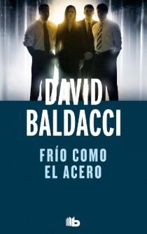 FRIO COMO EL ACERO | 9788498728729 | BALDACCI, DAVID | Llibreria Drac - Librería de Olot | Comprar libros en catalán y castellano online