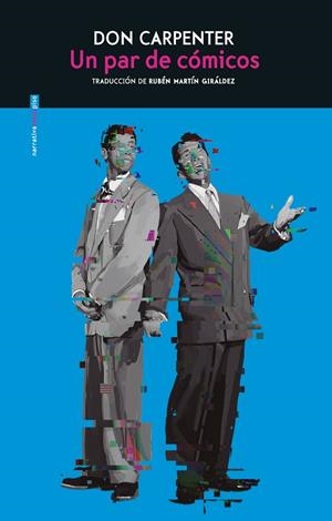 UN PAR DE CÓMICOS | 9788418342127 | CARPENTER, DON | Llibreria Drac - Llibreria d'Olot | Comprar llibres en català i castellà online