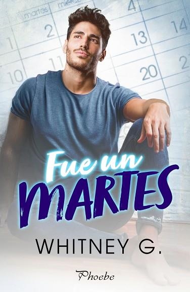 FUE UN MARTES | 9788418491054 | G. WHITNEY | Llibreria Drac - Llibreria d'Olot | Comprar llibres en català i castellà online