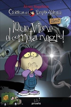 QUE VIENE EL COMETA NEGRO | 9788415235620 | MAGALHAES, ALVARO | Llibreria Drac - Librería de Olot | Comprar libros en catalán y castellano online