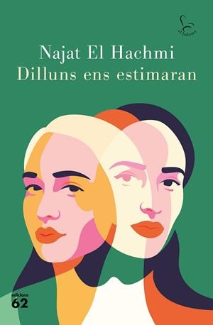 DILLUNS ENS ESTIMARAN (PREMI NADAL 2021) | 9788429779509 | EL HACHMI, NAJAT | Llibreria Drac - Librería de Olot | Comprar libros en catalán y castellano online