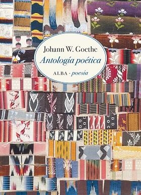 ANTOLOGÍA POÉTICA | 9788490657300 | GOETHE, JOHANN W. | Llibreria Drac - Llibreria d'Olot | Comprar llibres en català i castellà online
