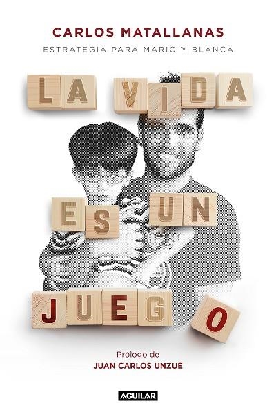 VIDA ES UN JUEGO, LA | 9788403522435 | MATALLANAS, CARLOS | Llibreria Drac - Librería de Olot | Comprar libros en catalán y castellano online