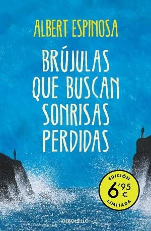 BRÚJULAS QUE BUSCAN SONRISAS PERDIDAS (EDICIÓN LIMITADA) | 9788466354448 | ESPINOSA, ALBERT | Llibreria Drac - Librería de Olot | Comprar libros en catalán y castellano online