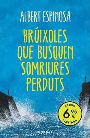 BRÚIXOLES QUE BUSQUEN SOMRIURES PERDUTS | 9788418196010 | ESPINOSA, ALBERT | Llibreria Drac - Librería de Olot | Comprar libros en catalán y castellano online