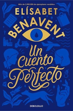 CUENTO PERFECTO, UN | 9788466354813 | BENAVENT, ELÍSABET | Llibreria Drac - Librería de Olot | Comprar libros en catalán y castellano online