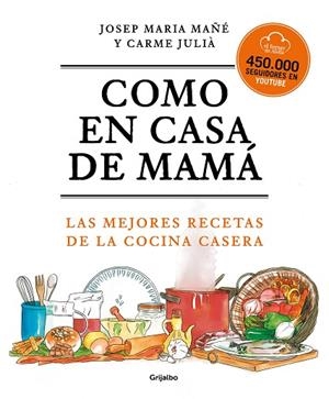 COMO EN CASA DE MAMÁ | 9788425360381 | FORNER D'ALELLA, EL | Llibreria Drac - Librería de Olot | Comprar libros en catalán y castellano online