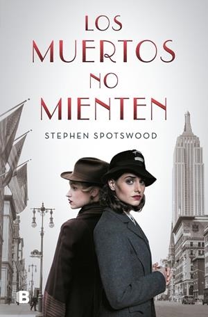 MUERTOS NO MIENTEN, LOS | 9788466668774 | SPOTWOOD, STEPHEN | Llibreria Drac - Llibreria d'Olot | Comprar llibres en català i castellà online