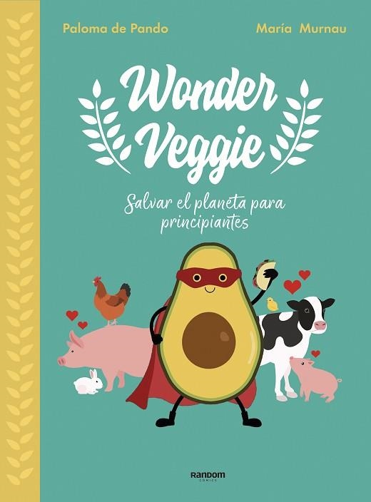 WONDERVEGGIE | 9788417247850 | DE PANDO, PALOMA; MURNAU, MARÍA | Llibreria Drac - Librería de Olot | Comprar libros en catalán y castellano online
