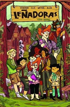 LEÑADORAS. FUERA BROMAS | 9788412059007 | STEVENSON, NOELLE; GRACE, ELLIS | Llibreria Drac - Librería de Olot | Comprar libros en catalán y castellano online