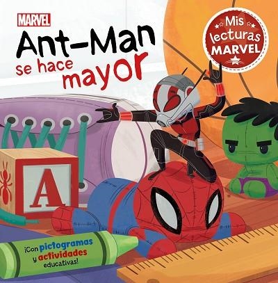 ANT-MAN SE HACE MAYOR (MIS LECTURAS MARVEL) | 9788418039027 | MARVEL | Llibreria Drac - Librería de Olot | Comprar libros en catalán y castellano online