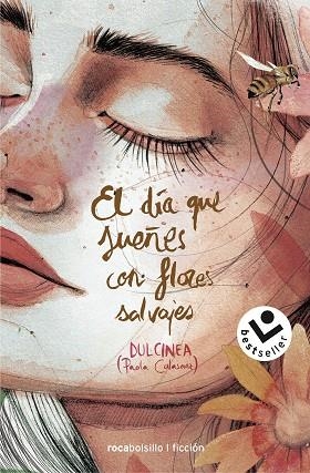 DÍA QUE SUEÑES CON FLORES SALVAJES, EL | 9788417821326 | DULCINEA | Llibreria Drac - Librería de Olot | Comprar libros en catalán y castellano online