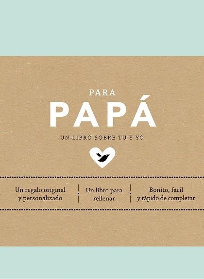 PARA PAPÁ | 9788401026225 | VAN VLIET, ELMA | Llibreria Drac - Librería de Olot | Comprar libros en catalán y castellano online