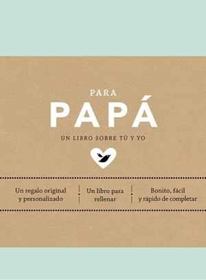 PARA PAPÁ | 9788401026225 | VAN VLIET, ELMA | Llibreria Drac - Llibreria d'Olot | Comprar llibres en català i castellà online