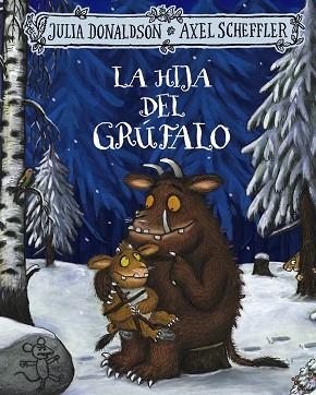 HIJA DEL GRÚFALO, LA | 9788469663097 | DONALDSON, JULIA | Llibreria Drac - Llibreria d'Olot | Comprar llibres en català i castellà online